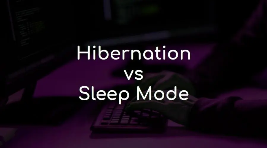 Sleep or Remove Hibernate Mode