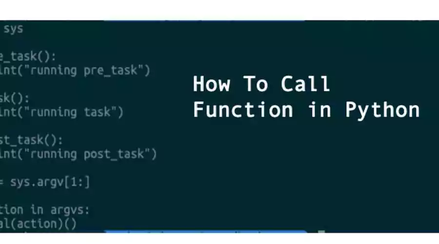 How to Call a Python function