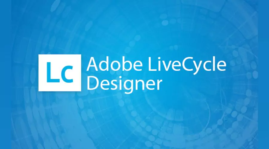Benefits of Adobe LiveCycle Designer