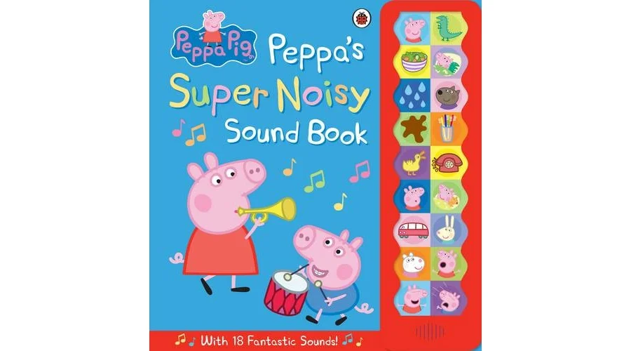 Peppa Pig: Peppa’s Super Noisy Sound Book