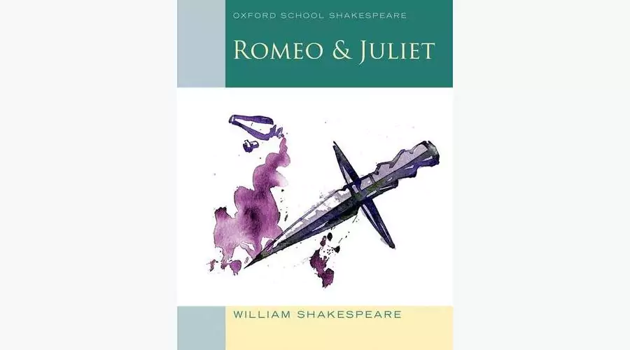 Romeo And Juliet Oxford School Book
